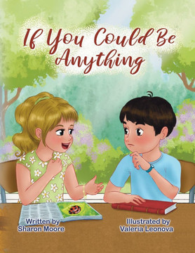 If You Could Be Anything If You Could Be Anything