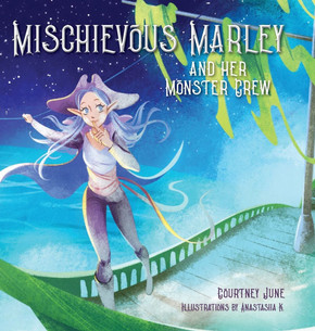 Mischievous Marley: and her Monster Crew