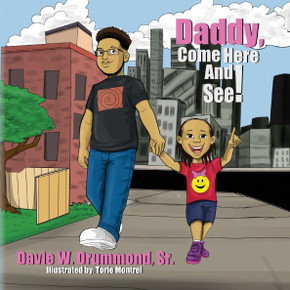 Daddy Come Here and See!