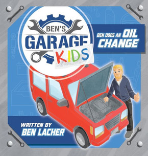 Ben's Garage Kids: Ben does an oil change Ben's Garage Kids: Ben does an oil change