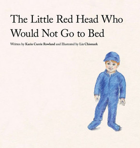 The Little Red Head Who Would Not Go to Bed