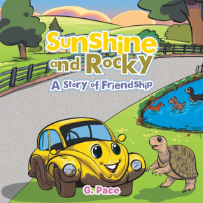 Sunshine and Rocky: A Story of Friendship