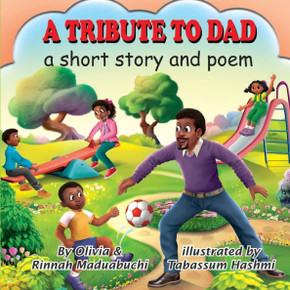 A Tribute to Dad: A short story and poem about dad
