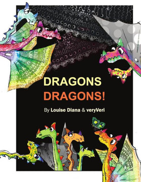 Dragons Dragons! Dragons Dragons!