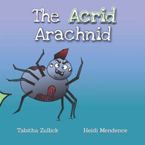 The Acrid Arachnid