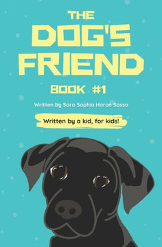 The Dog's Friend