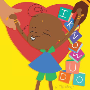 I Know U Do: (Children's Storybook)