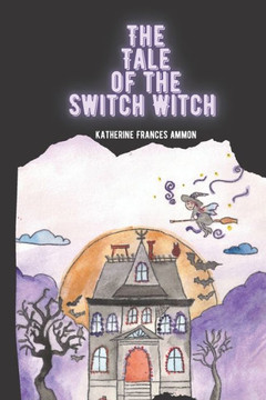 The Tale of the Switch Witch
