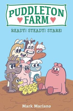 Puddleton Farm: Ready! Steady! Stare!
