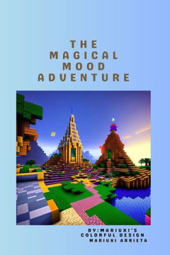 The Magical Mood Adventure