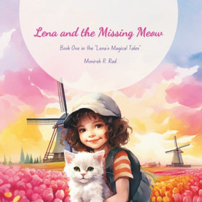 Lena and the Missing Meow: Book one in the ""Lena's Magical Tales""