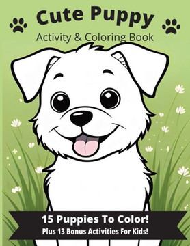 Cute Puppy Activity and Coloring Book