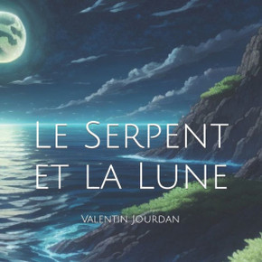 Le Serpent et la Lune