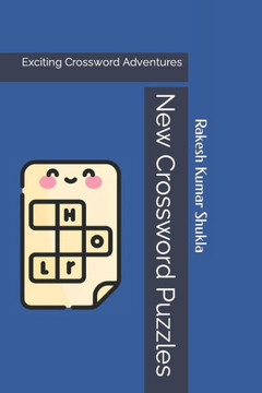 New Crossword Puzzles: Exciting Crossword Adventures New Crossword Puzzles: Exciting Crossword Adventures