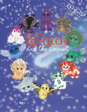 ZO-GLOs and The Comet