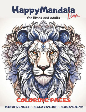 Happy Mandala - Lion: Coloring Book