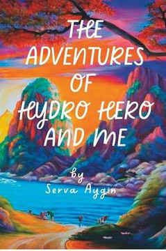The Adventures of Hydro Hero