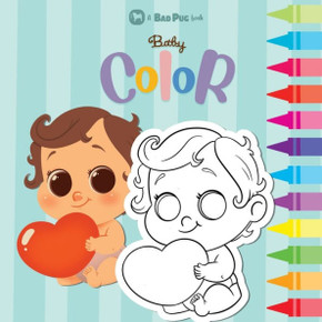 Baby Color: Coloring book Baby Color: Coloring book