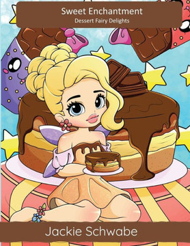 Sweet Enchantment: Dessert Fairy Delights