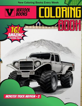 Monster Truck Mayhem 2: A Coloring Extravaganza