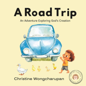 A Road Trip: An Adventure Exploring God's Creation