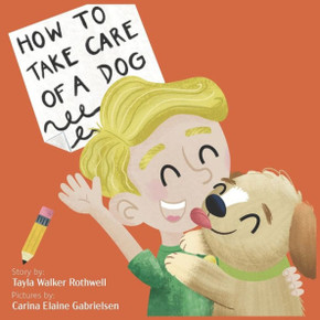 How to Take Care of a Dog