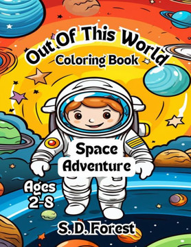 Out Of This World: Coloring Book
