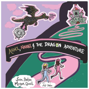 Arni, Narni & the Dragon Adventure