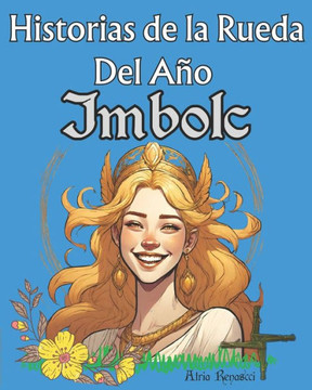 Historias de la Rueda del A? Imbolc