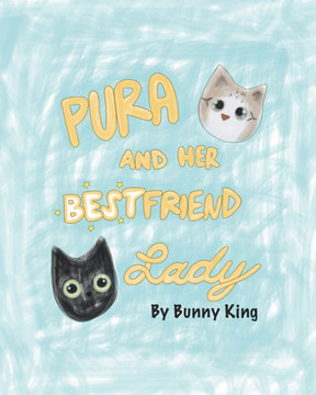 Pura and her Best Friend Lady