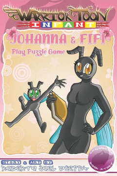 Warrior Toon Infant: JOHANNA & FIFI - Play Puzzle Game