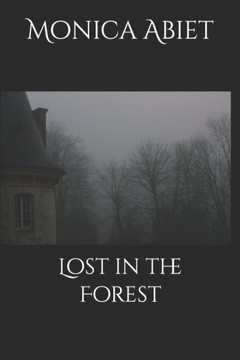 Lost in the Forest