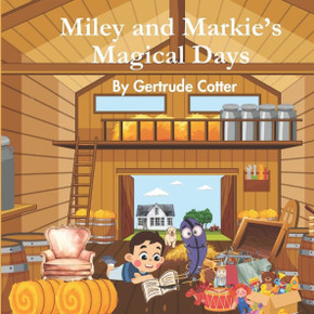 Miley and Markie's Magical Moments
