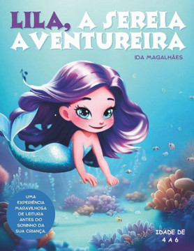 Lila, A Sereia Aventureira