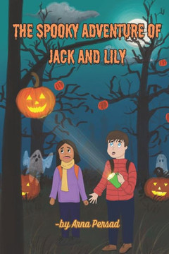 The Spooky Adventure of Jack and Lily