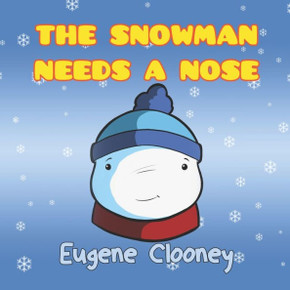 The Snowman needs a nose!