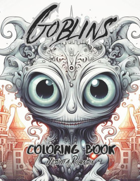 Goblins: Coloring Book