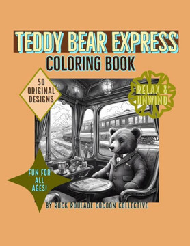 Teddy Bear: Coloring Book Teddy Bear: Coloring Book