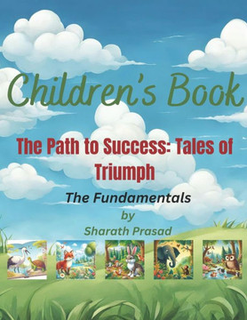 The Path to Success: Tales of Triumph