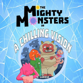 The Mighty Monsters: A Chilling Vision