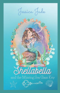 Shellabella and the Missing Sea Glass Key