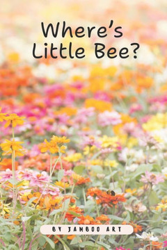 Where's Little Bee?
