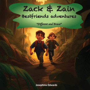 Zack & Zain Bestfriends adventures: Zack & Zain Bestfriends adventures ""Different and Brave!""