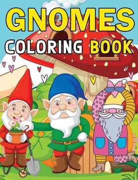 Gnomes Coloring Books
