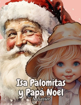 Isa Palomitas y Pap?Noel Isa Palomitas y Pap?Noel