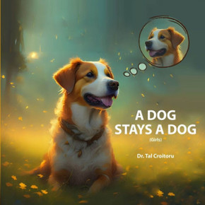 A Dog Stays a Dog: Girls' version