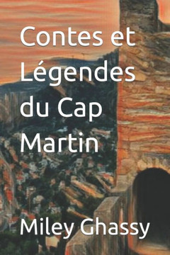 Contes et L?endes du Cap Martin