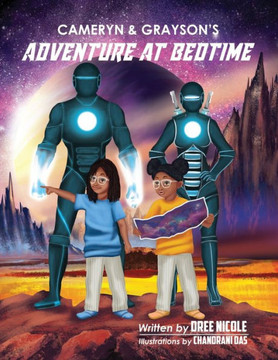 Cameryn and Grayson's: Adventure at Bedtime