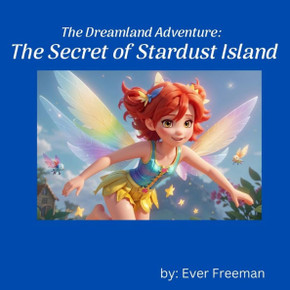 The Dreamland Adventure: The Secret of Stardust Island