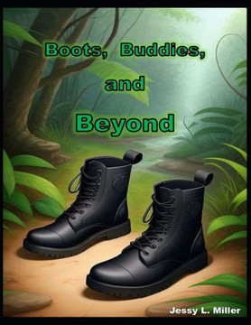 Boots, Buddies, and Beyond